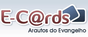 E-C@rd - Arautos do evangelho